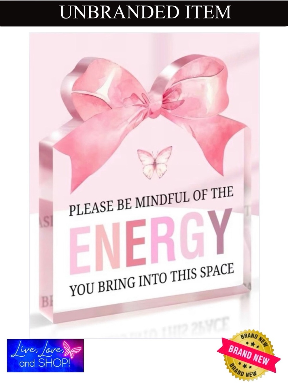 DECOR: Pink Bow Desk Plaque - "Please Be Mindful of the Energy" NWOT